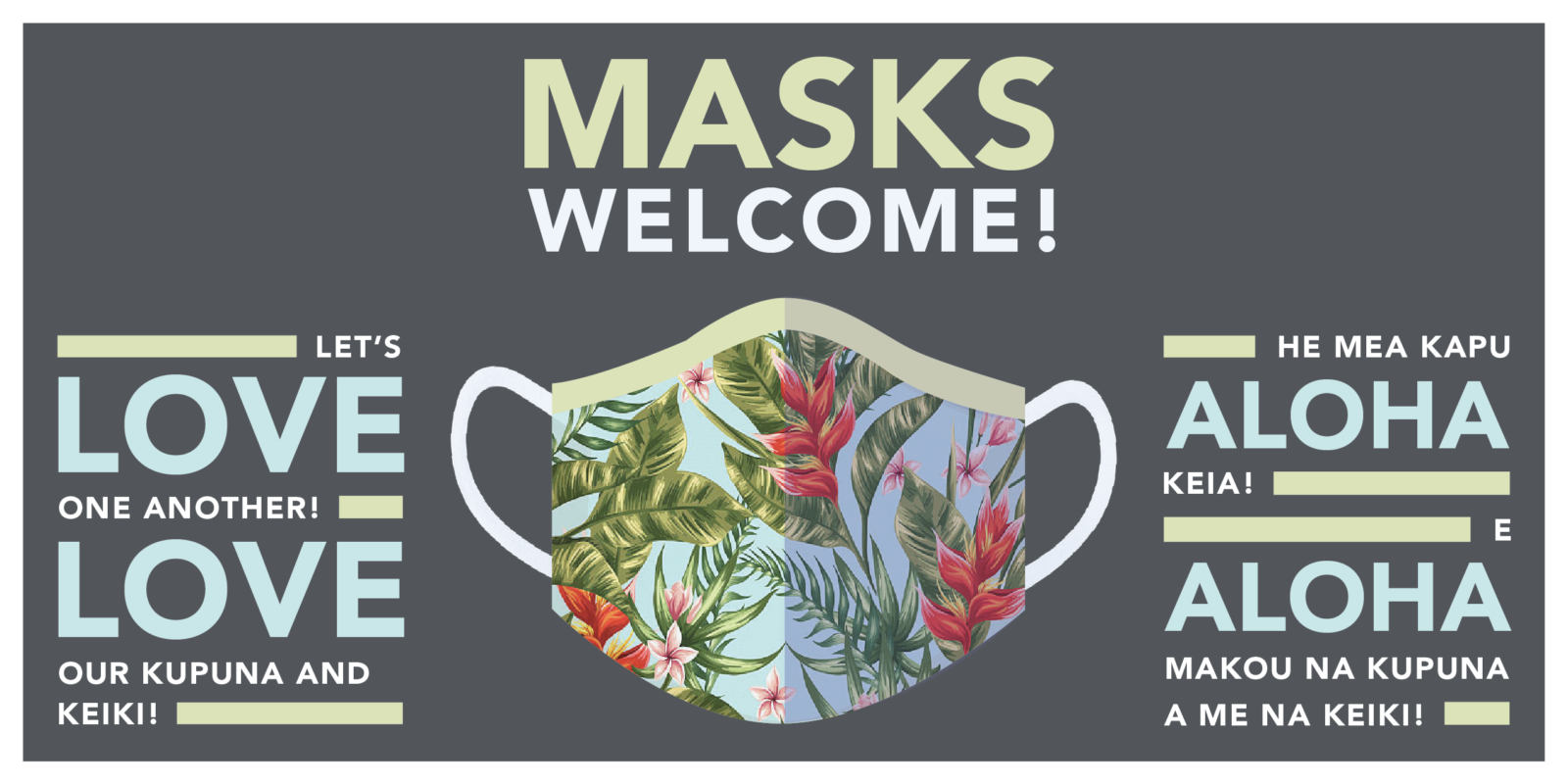 Masks Welcome