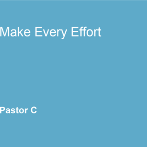Make Every Effort