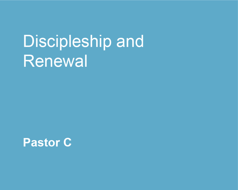 Discipleship and Renewal