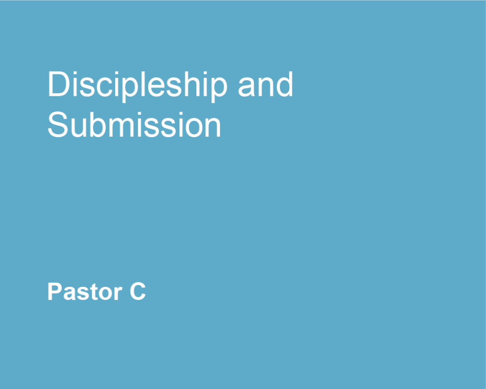 Discipleship and Submission